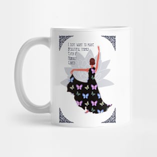 Art nouveau , I just want to make beautiful things Mug